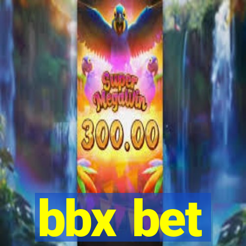 bbx bet